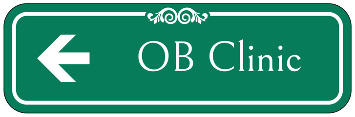 obstetrics (OB) clinic sign