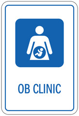 obstetrics (OB) clinic sign