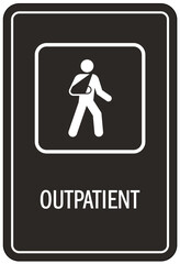 Outpatient sign