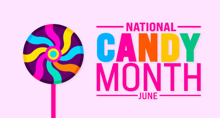June is National Candy Month background template. Holiday concept. use to background, banner, placard, card, and poster design template with text inscription and standard color. vector illustration.