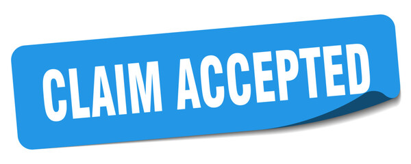 claim accepted sticker. claim accepted label