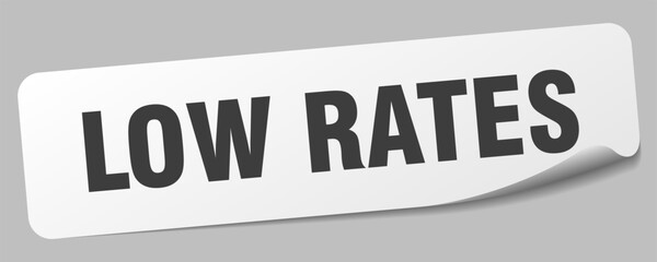 low rates sticker. low rates label