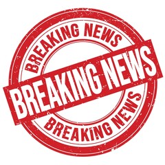 BREAKING NEWS text written on red round stamp sign