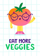 Cartoon poster with cute tomato gives healthy advice for kids. Comic banner with smart vegetable.