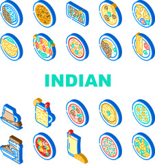 indian cuisine curry food chicken icons set vector. dish restaurant, asian rice, india meal, spice masala, dinner indian cuisine curry food chicken isometric sign illustrations