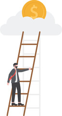 Opportunity to make profits. Ambitious businessman climbs the stairs to grab money

