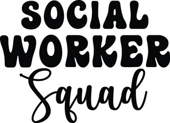 Social worker squad T-shirt Design