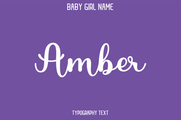 Amber Woman's Name Cursive Hand Drawn Lettering Vector Typography Text on Purple Background