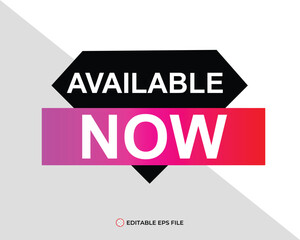 Fototapeta premium Available now button for promotion