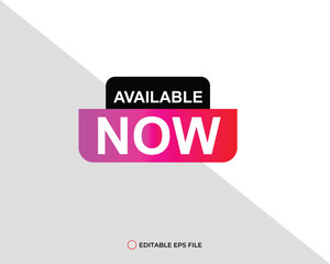 Obraz premium Available now button for promotion