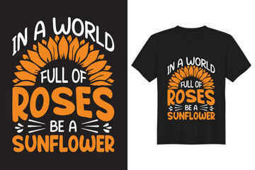 Roses Sunflower Typography, Vintage, Hand drawn, Bulk, Vector, handwritten T-shirt Design
