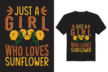 Girl Loves Sunlower Typography, Vintage, Hand drawn, Bulk, Vector, handwritten T-shirt Design
