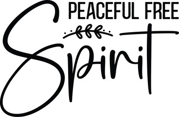 Peaceful Free Spirit