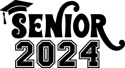 Graduation senior 2024 typography clip art design on plain white transparent isolated background for card, shirt, hoodie, sweatshirt, apparel, tag, mug, icon, poster or badge