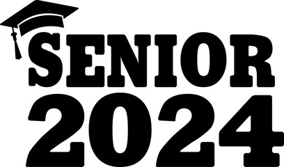 Graduation senior 2024 typography clip art design on plain white transparent isolated background for card, shirt, hoodie, sweatshirt, apparel, tag, mug, icon, poster or badge