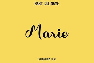 Marie Female Name - Cursive Hand Drawn Lettering Vector Typography Text on Yellow Background