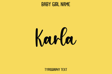  Karla Female Name - Cursive Hand Drawn Lettering Vector Typography Text on Yellow Background