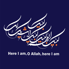 Labbaik allahumma labbaik Arabic calligraphy Talbiyah of Hajj hajj pilgrimage. 