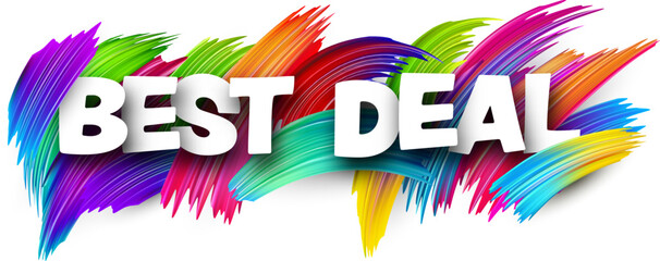 Best deal paper word sign with colorful spectrum paint brush strokes over white.