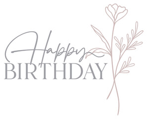 Happy Birthday | Floral Line Art | Wildflower Design | Vector Illustration	