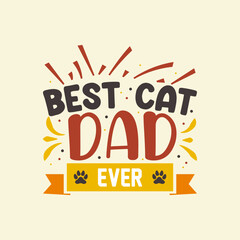 Father's Day t-shirt design, dad typography t-shirt design. Dad Quotes, papa quotes, Father's Day Gift, Best for party greetings cards, t-shirts, mugs, banners, poster Vector illustrations.
