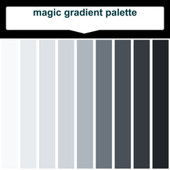 magic gradient palette. Abstract Colored Palette Guide. Elegant monochrome color palette
