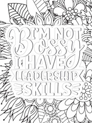 Sassy Quotes Quotes Flower Coloring Page Beautiful black and white illustration for adult coloring book