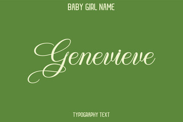 Genevieve. Baby Girl Name - Handwritten Lettering Modern Cursive Typography Text