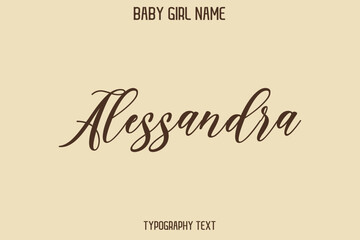 Alessandra Baby Girl Name - Handwritten Lettering Modern Cursive Typography Text