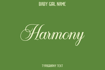 Harmony Baby Girl Name - Handwritten Lettering Modern Cursive Typography Text