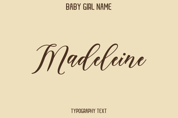 Madeleine Baby Girl Name - Handwritten Lettering Modern Cursive Typography Text