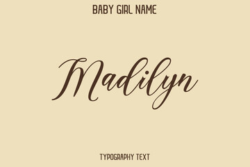 Madilyn. Baby Girl Name - Handwritten Lettering Modern Cursive Typography Text