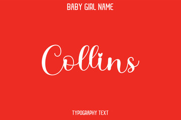 Collins Woman's Name Cursive Hand Drawn Lettering Vector Typography Text