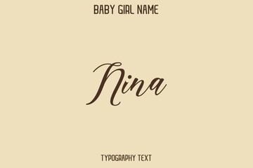 Nina Baby Girl Name - Handwritten Cursive Lettering Modern Typography Text