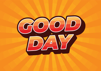 Good day. Text effect in 3D style with good colors