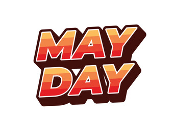 May day. Text effect in 3D style with good colors