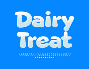 Vector tasty sign Dairy Treat. Glossy White Font. Decorative Alphabet Letters and Numbers set. 