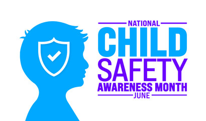 June is National Child Safety Awareness Month background template. Holiday concept. use to background, banner, placard, card, and poster design template with text inscription and standard color.