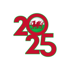 2025 banner with Wales flag inside. Vector illustration.