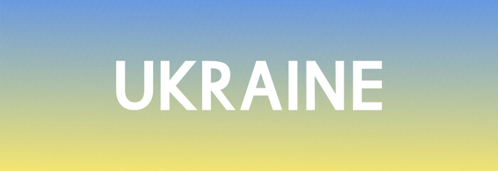 A yellow-blue background and the inscription Ukraine in white letters. Flag of Ukraine.