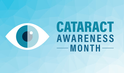 Cataract awareness month concept design  to Prevent Blindness, Eye health 