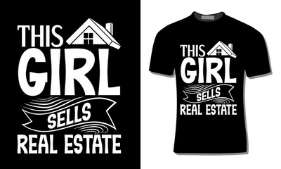 Real Estate T-shirt Design