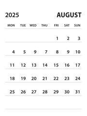 August 2025-Calendar 2025 template vector on white background, week start on monday, Desk calendar 2025 year, Wall calendar design, corporate planner template, clean style, stationery, organizer