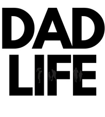 T shirt design  dad life
