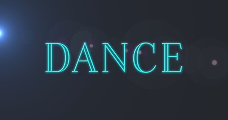 Image of dance text and light spots on black background