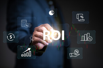 Return on investment (ROI) , Businessman using a sofware to analysis investment to get high  return.