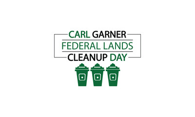 Joining Forces for a Cleaner Future Carl Garner Federal Lands Cleanup Day