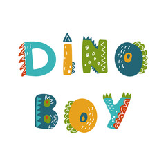 Dino boy. Lettering Dinosaur for inscriptions on kids and baby T-shirts, cards, posters