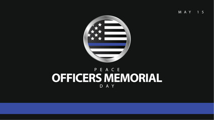 Peace officers memorial day. Vector illustration of the American flag. Suitable for banners, web, social media, greeting cards etc