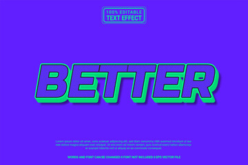 Editable text effect Better 3d template style modern premium vector